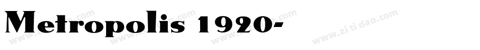 Metropolis 1920字体转换
